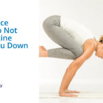 Workplace Yoga: Do Not Let Routine Bring You Down